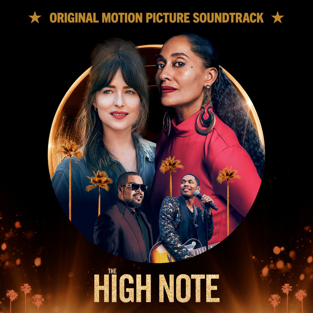 The High Note (Original Motion Picture Soundtrack) - Official Soundtrack