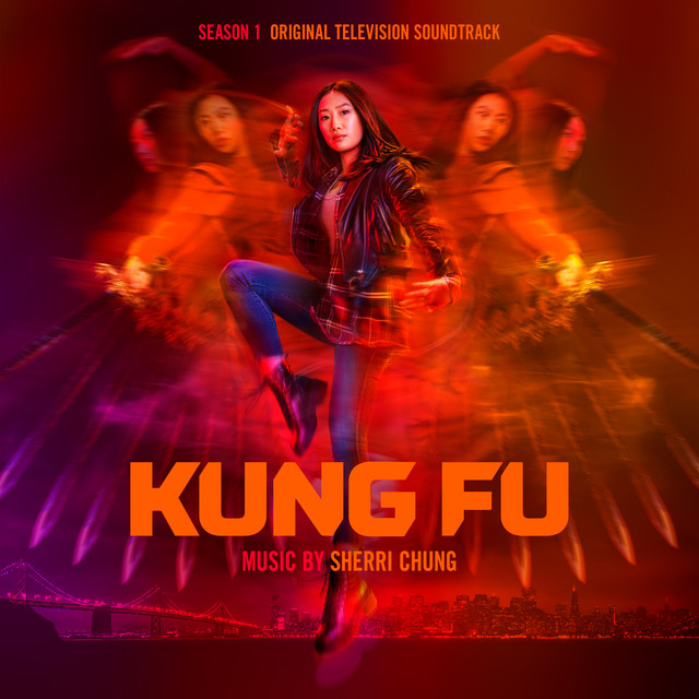 Kung Fu: Season 1 (Original Television Soundtrack) - Official Soundtrack