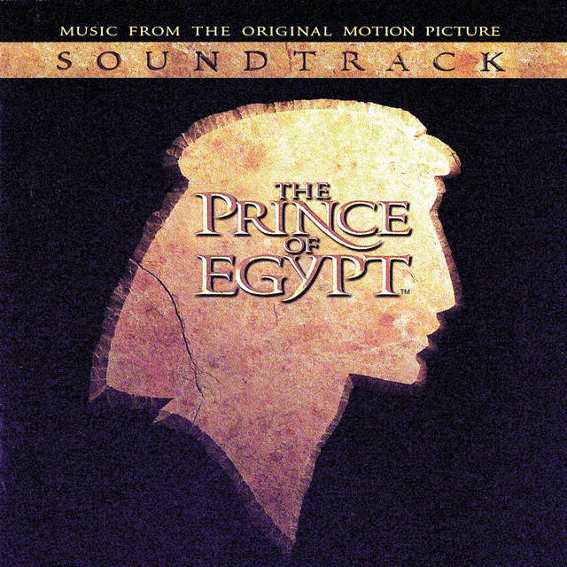 The Prince of Egypt - Official Soundtrack