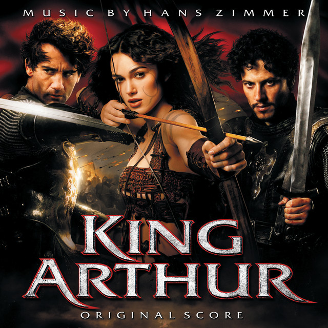 King Arthur - Official Soundtrack