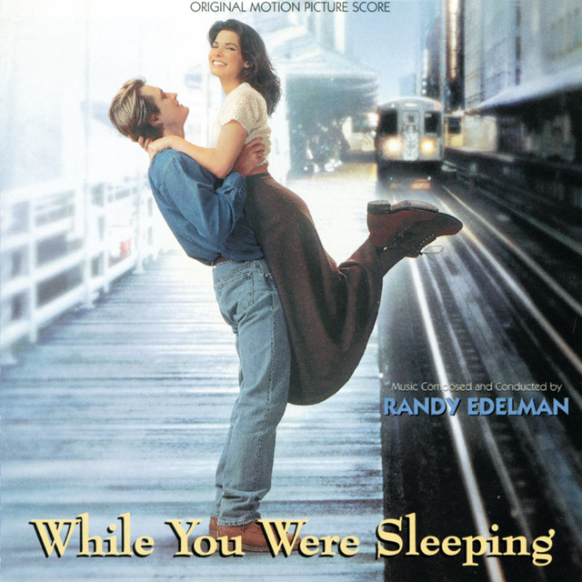 While You Were Sleeping (Original Motion Picture Score) - Official Soundtrack
