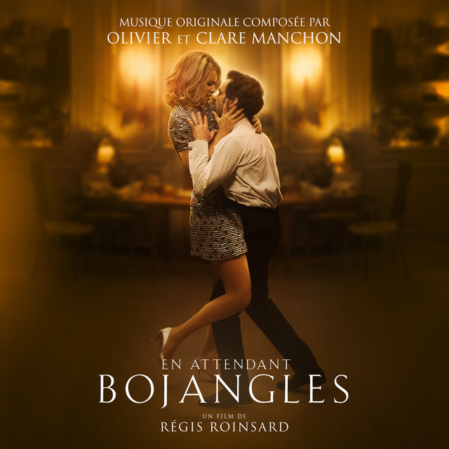 En attendant Bojangles - Official Soundtrack