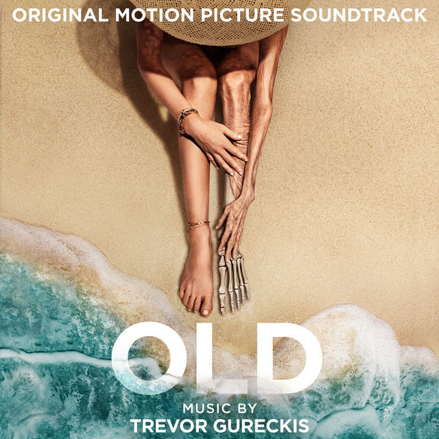 Old (Original Motion Picture Soundtrack) - Official Soundtrack
