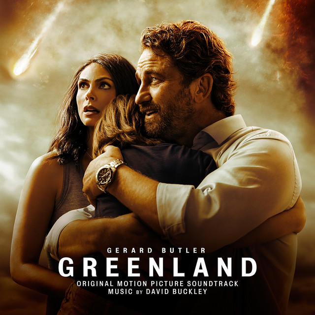 Greenland (Original Motion Picture Soundtrack) - Official Soundtrack