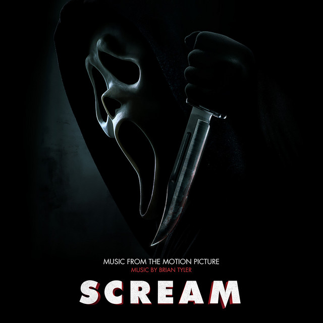 Scream (Music From The Motion Picture) - Official Soundtrack