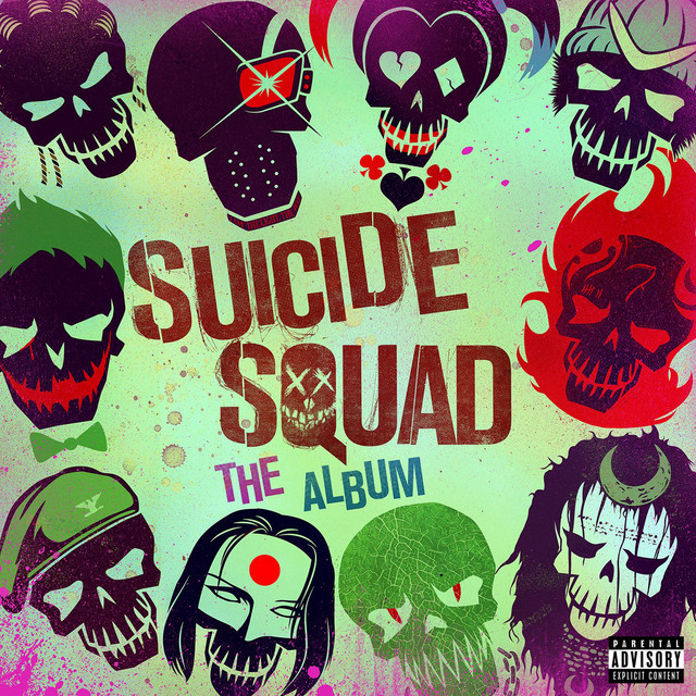 Suicide Squad: The Album - Official Soundtrack