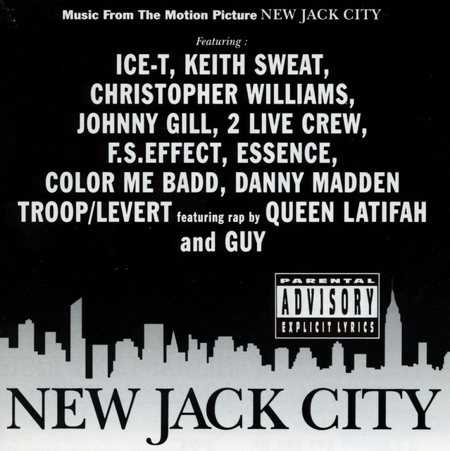 New Jack City (Music from the Motion Picture) - Official Soundtrack