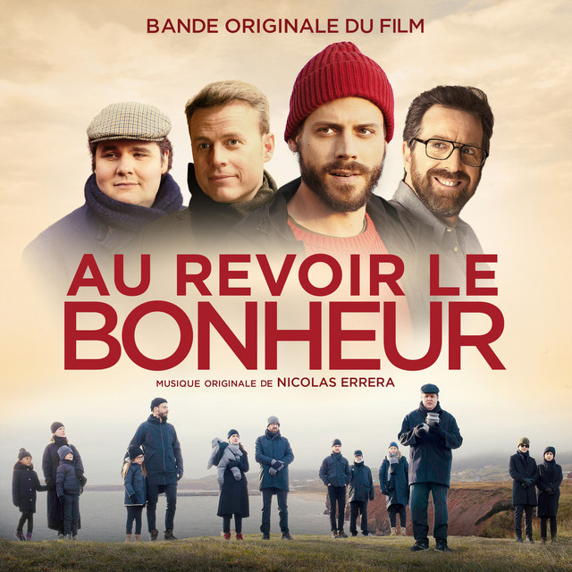 Au Revoir Le Bonheur (Bande Originale Du Film) - Official Soundtrack