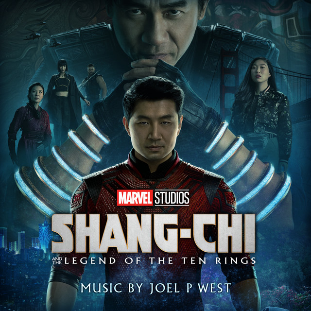 Shang-Chi and the Legend of the Ten Rings (Original Score) - Official Soundtrack