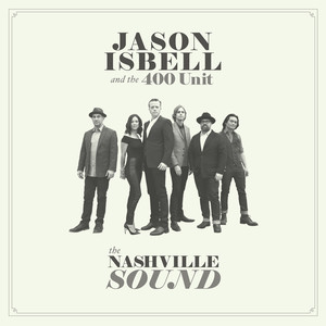Last of My Kind Jason Isbell and the 400 Unit | Album Cover