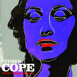 107 Degrees - Citizen Cope | Song Album Cover Artwork