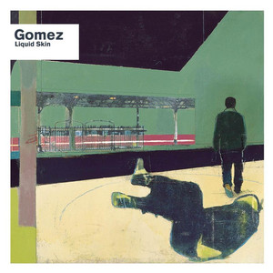 We Haven't Turned Around - Gomez | Song Album Cover Artwork