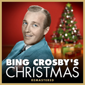 It's Beginning To Look A Lot Like Christmas - Bing Crosby | Song Album Cover Artwork