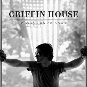 Live To Be Free - Griffin House | Song Album Cover Artwork