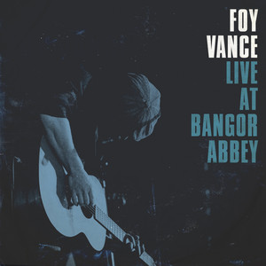 Shed a Little Light - Foy Vance | Song Album Cover Artwork