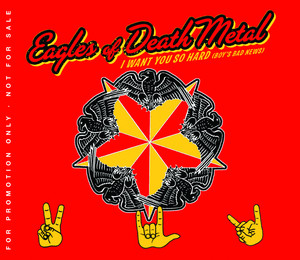 I Want You So Hard (Boys Bad News) - Eagles of Death Metal | Song Album Cover Artwork