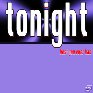 Tonight (Best You Ever Had) [feat. Ludacris] - John Legend
