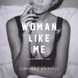 Woman Like Me - Mickey Shiloh