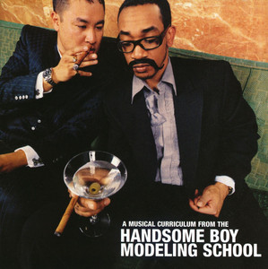The Projects (PJays) [feat. Dave & Del Tha Funkee Homosapien] - Handsome Boy Modeling School