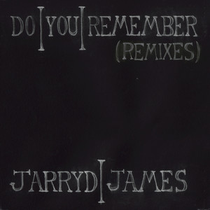 Do You Remember (Strange Talk Remix) - Jarryd James | Song Album Cover Artwork