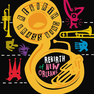 The Dilemma - Rebirth Brass Band | Song Album Cover Artwork