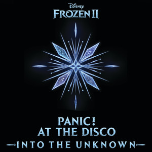 Into the Unknown - Panic! At the Disco | Song Album Cover Artwork