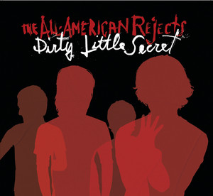 Dirty Little Secret - The All-American Rejects | Song Album Cover Artwork