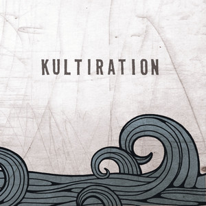 Seen and Gone - Kultiration | Song Album Cover Artwork