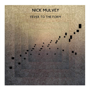Fever To the Form - Nick Mulvey | Song Album Cover Artwork