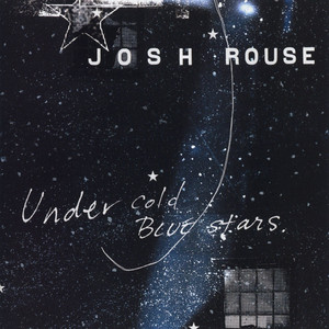 Under Cold Blue Stars - Josh Rouse | Song Album Cover Artwork