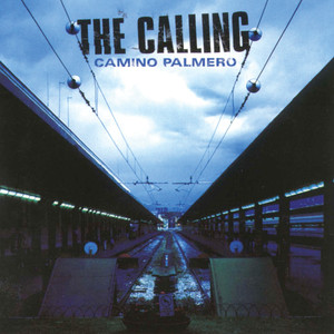 Unstoppable - The Calling | Song Album Cover Artwork