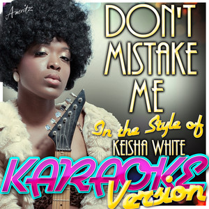 Don't Mistake Me - Keisha White | Song Album Cover Artwork
