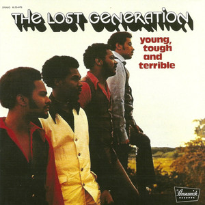 This Is the Lost Generation - The Lost Generation