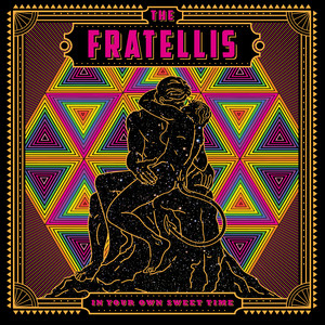 Indestructible - The Fratellis
