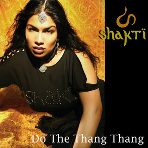 Do the Thang Thang (TSP Remix) - Shakti | Song Album Cover Artwork