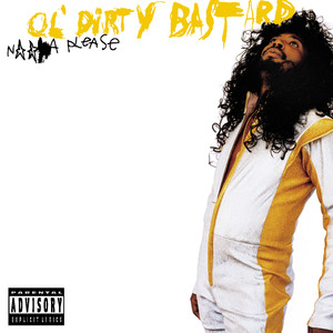 Got Your Money (feat. Kelis) - Ol' Dirty Bastard | Song Album Cover Artwork