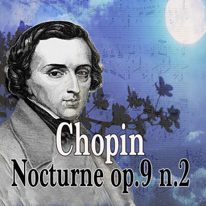 Nocturnes, Op. 9: No. 2 in E-Flat Major, Andante (Performed on Modern Piano, Diapason 440 Hz) - Carlo Balzaretti | Song Album Cover Artwork