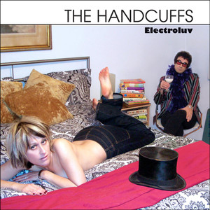 Gotta Problem With Me - The Handcuffs | Song Album Cover Artwork