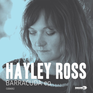Barracuda - Hayley Ross | Song Album Cover Artwork