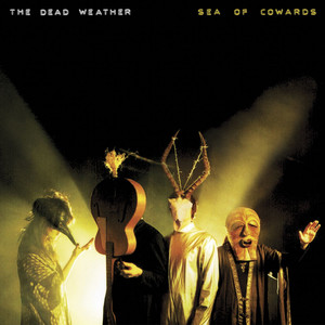 I Can't Hear You - The Dead Weather