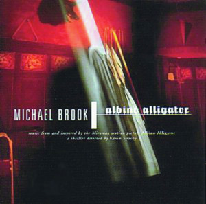 Albo Gator - Michael Brook | Song Album Cover Artwork