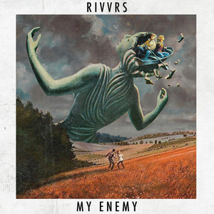 My Enemy - RIVVRS | Song Album Cover Artwork