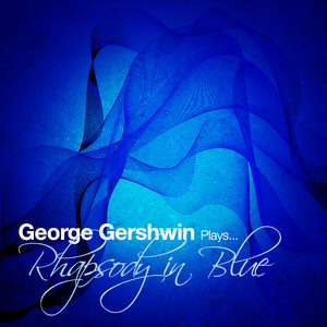 Rhapsody In Blue George Gershwin | Album Cover