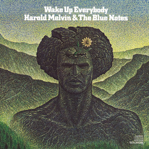 Wake Up Everybody - Harold Melvin & The Blue Notes | Song Album Cover Artwork