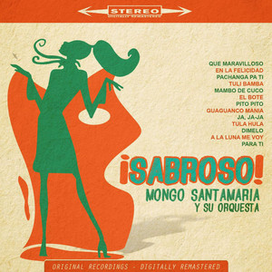 Que Maravilloso - Mongo Santamaria y su Orquestra | Song Album Cover Artwork