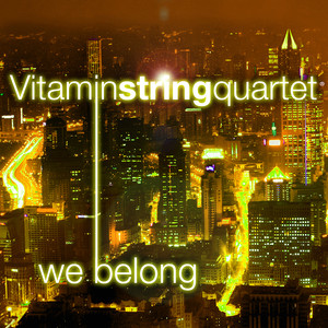 We Belong Vitamin String Quartet | Album Cover
