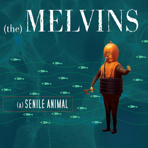 A History of Bad Men - Melvins | Song Album Cover Artwork