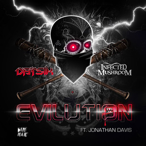Evilution - Datsik & Infected Mushroom | Song Album Cover Artwork