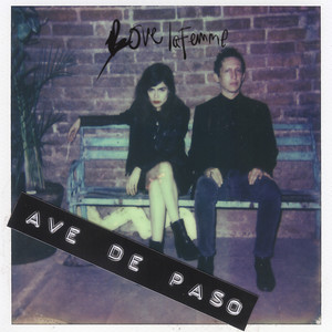 Ave de Paso - Love La Femme | Song Album Cover Artwork