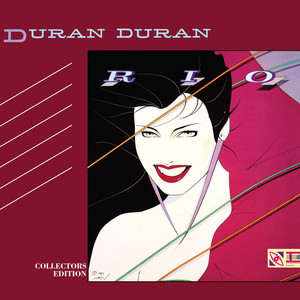 Rio (US Edit) - Duran Duran | Song Album Cover Artwork
